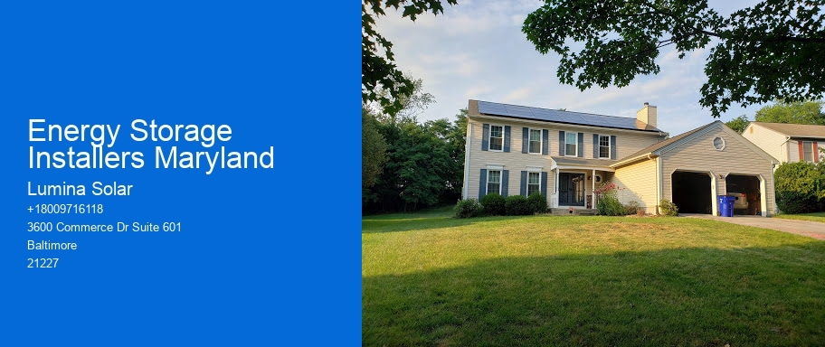 Energy Storage Installers Maryland